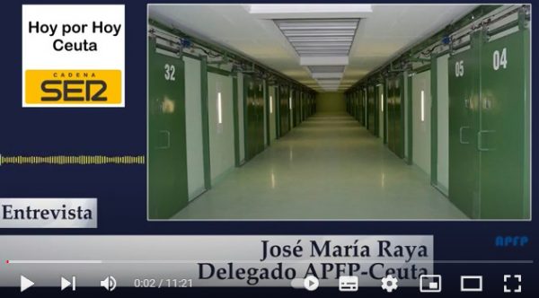 APFP en Cadena Ser Ceuta: La decisión de abrir más módulos es precipitada y sin funcionarios suficientes