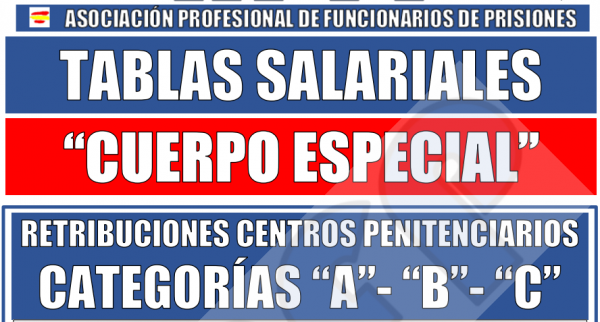 Tablas salariales CUERPO ESPECIAL